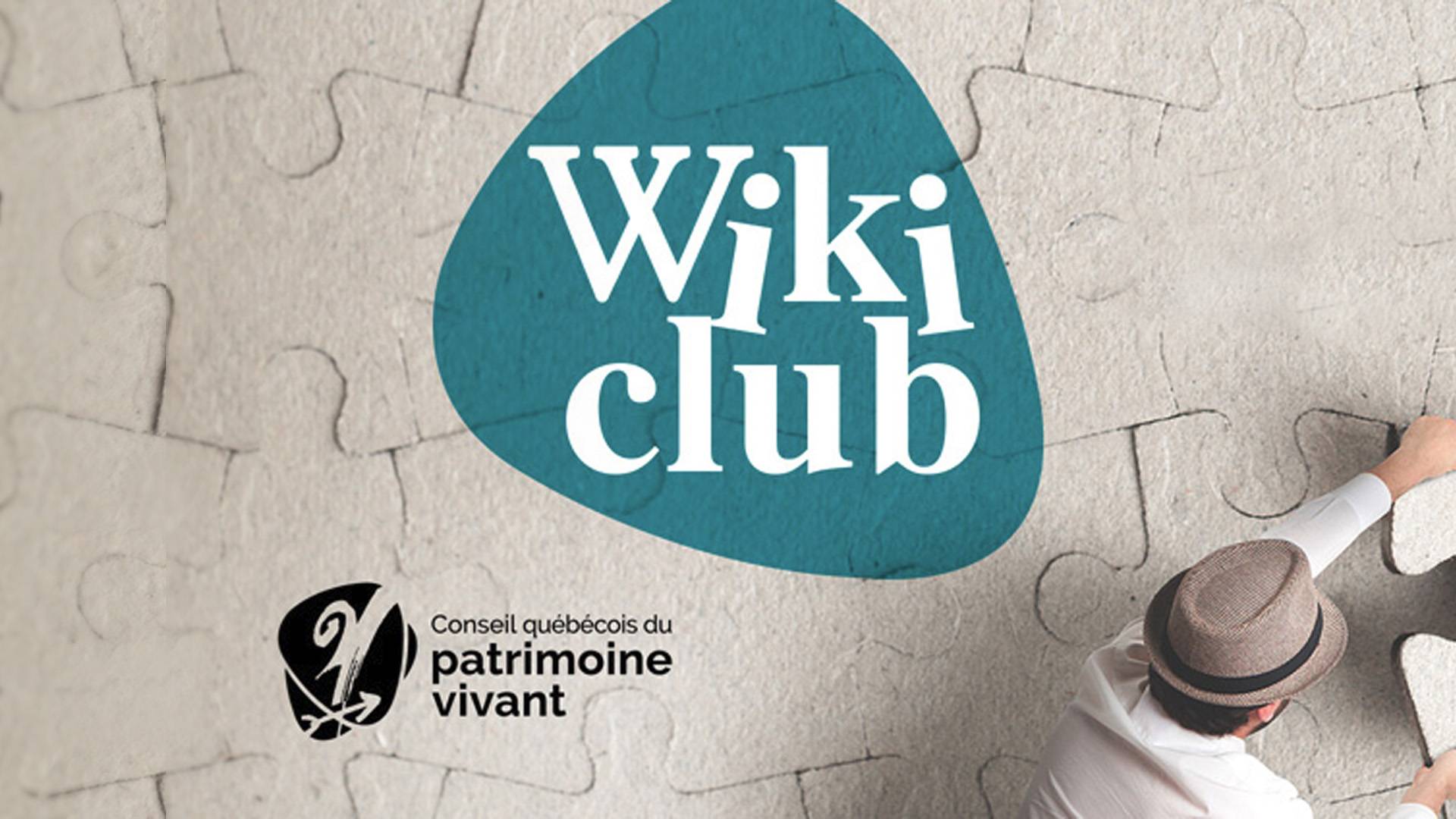 Conseil québécois du patrimoine vivant - Wiki-Club